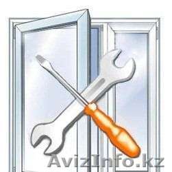 Ремонт Пластиковых Окон,Дверей - Изображение #1, Объявление #1281547