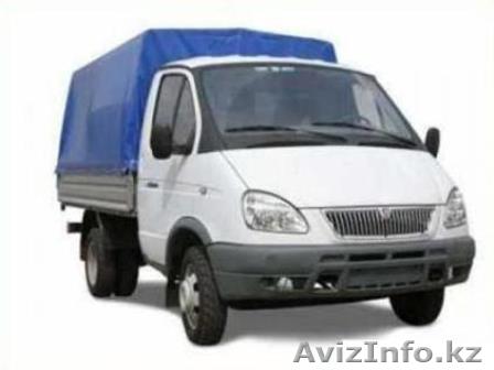 Грузоперевозки (газель, грузчики)  по городу, Казахстану ,России - Изображение #1, Объявление #1356341